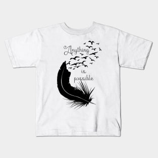 Black feather - Anything is possible Kids T-Shirt